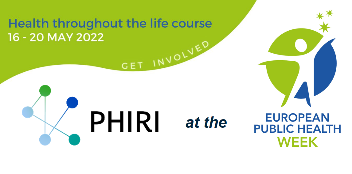 PHIRI at the European Public Health Week 2022